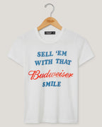 Sell Em' With That Budweiser Smile