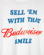Sell Em' With That Budweiser Smile