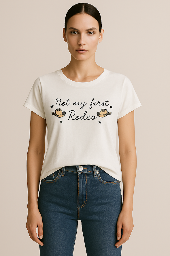 Not My First Rodeo Tee